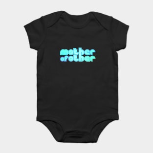 Mother of other Baby Bodysuit